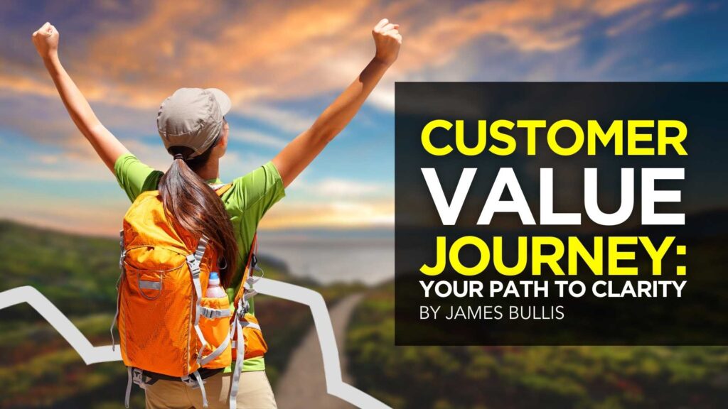Customer Value Journey_ Your Path to Clarity