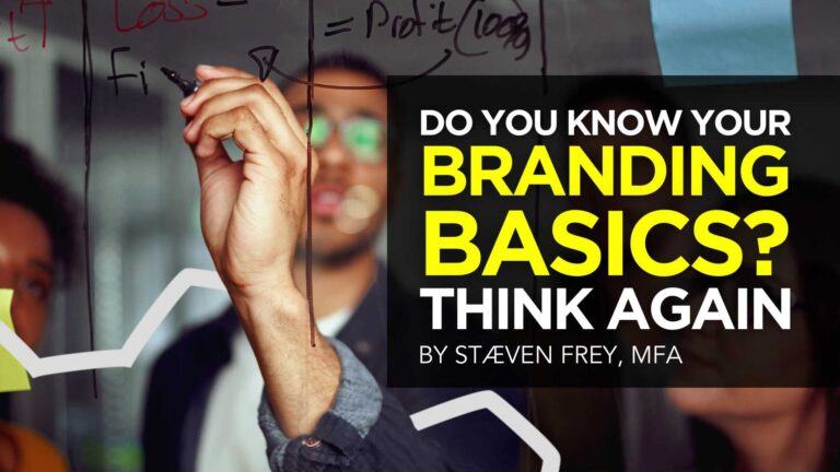 DO YOU KNOW YOUR BRANDING BASICS THINK AGAIN